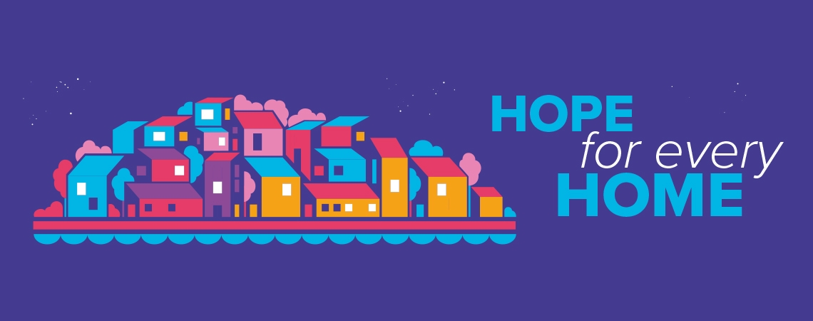 Hope for every Home Hope for every Home