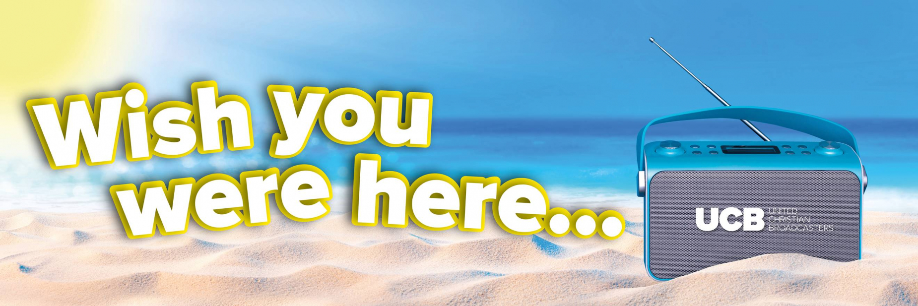 Wish You Were Here Summer 2022 Wish You Were Here Summer 2022