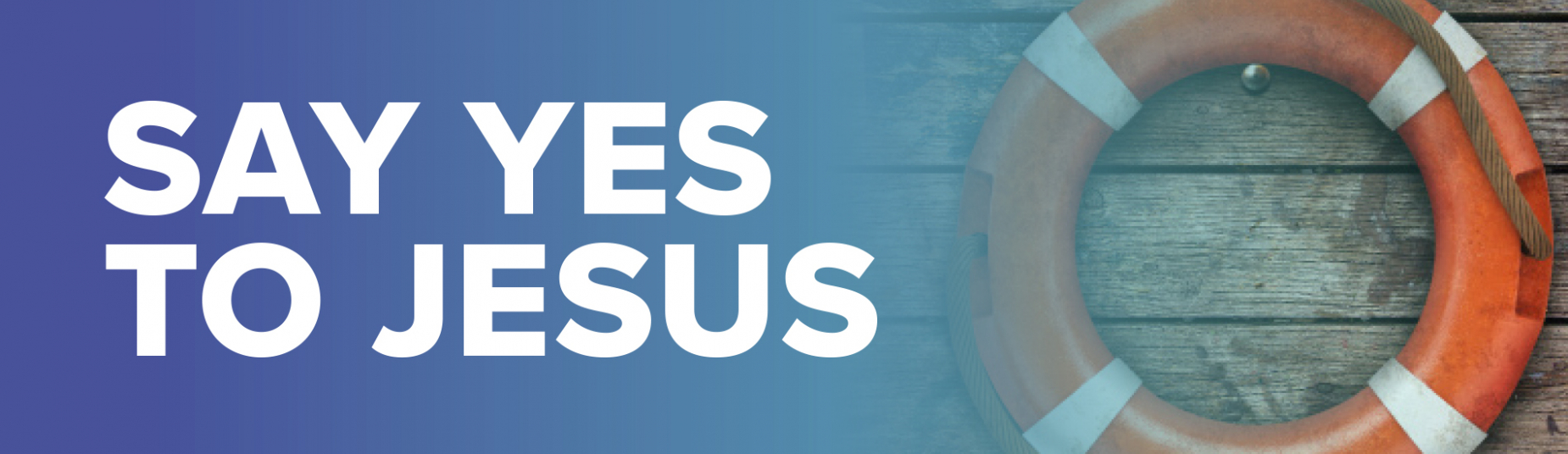 Say Yes to Jesus Say Yes to Jesus