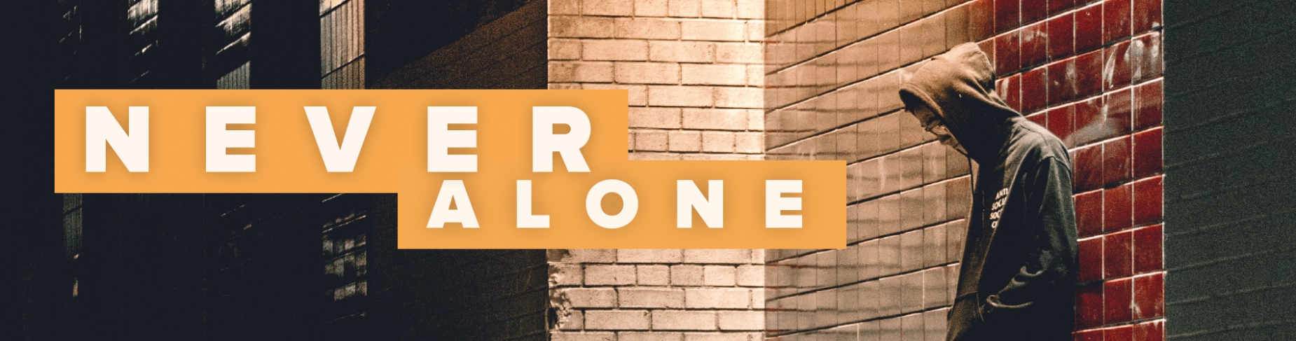 Never Alone Never Alone