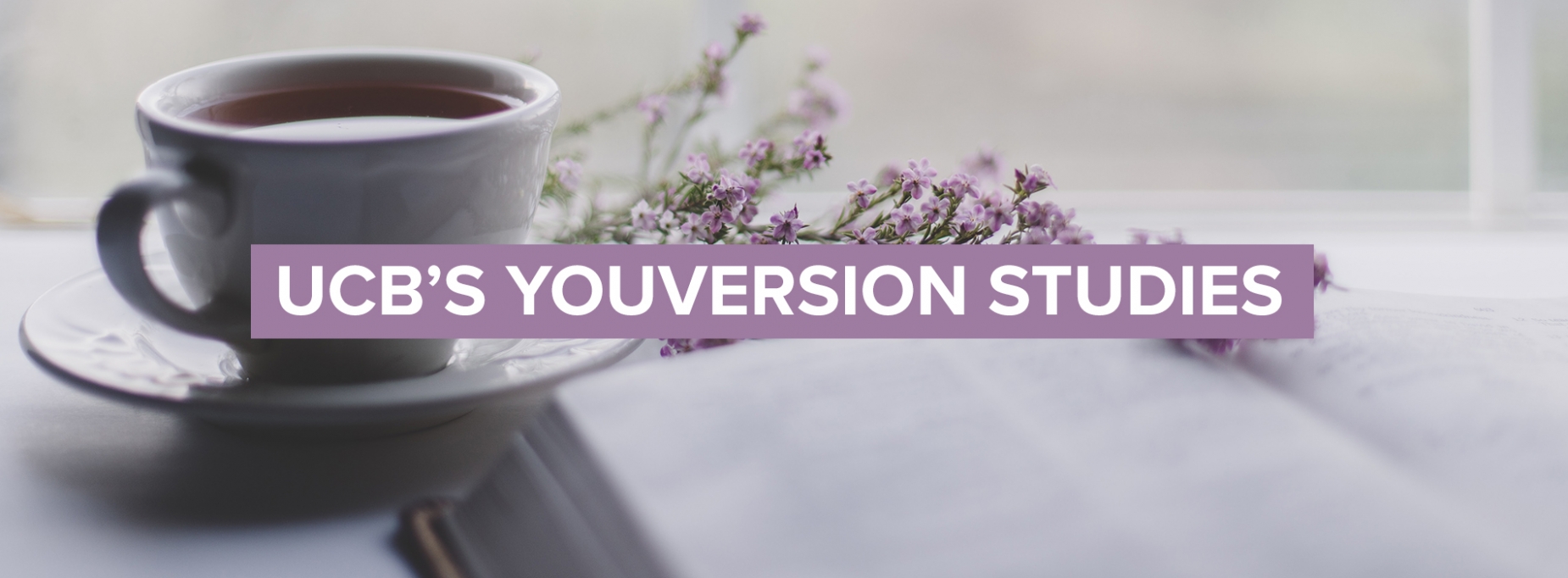UCB’s YouVersion studies UCB’s YouVersion studies