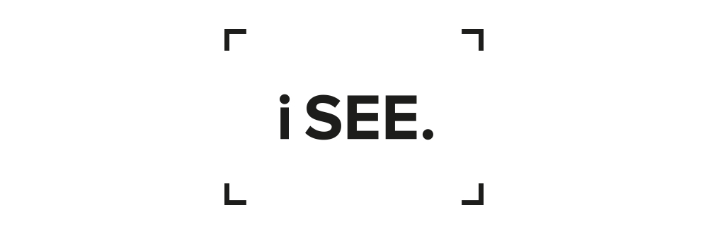i SEE. i SEE.